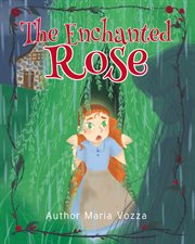 The Enchanted Rose cover image