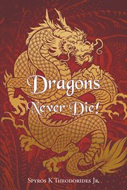Dragons Never Die! cover image