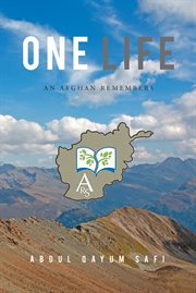 One life : an Afghan remembers cover image