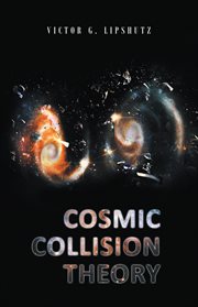 Cosmic Collision Theory cover image