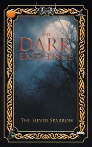 The dark existence cover image