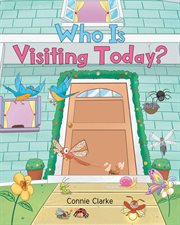Who is visiting today? cover image