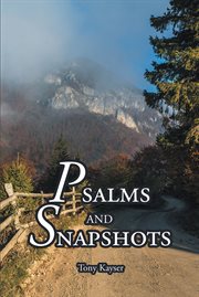 Psalms and snapshots cover image