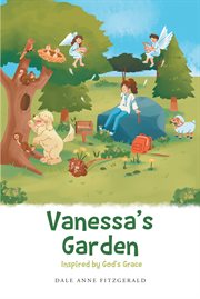 Vanessa's garden. Inspired by God's Grace cover image