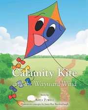 Calamity kite. and the Wayward Wind cover image
