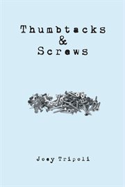 Thumbtacks and screws cover image