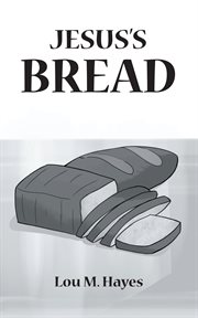Jesus's bread cover image