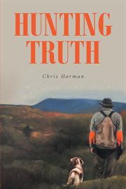 Hunting truth cover image