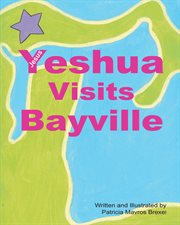 Yeshua (jesus) visits bayville cover image