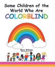 Some children of the world who are colorblind cover image