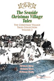 The seaside christmas village tales cover image