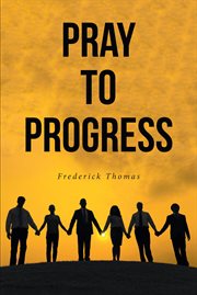Pray to progress cover image