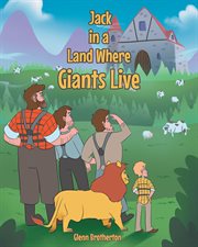 Jack in a land where giants live cover image