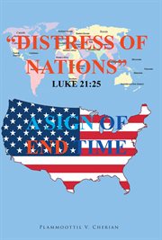 Distress of Nations, A Sign of End Time cover image