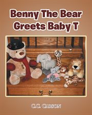 Benny the bear greets baby t cover image
