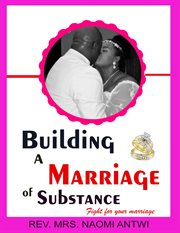 Building a marriage of substance cover image