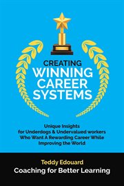Creating winning career systems cover image