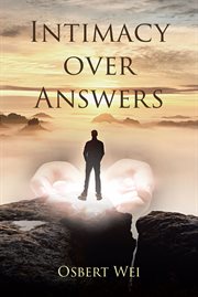 Intimacy over Answers cover image