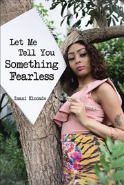 Let me tell you something fearless cover image
