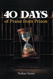 40 days of praise from prison cover image