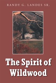 The spirit of wildwood cover image