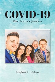 Covid-19. One Family's Journey cover image