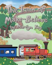 The train of make-believe cover image