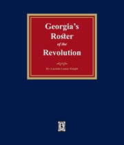 Georgia's Roster of the Revolution cover image