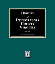 History of Pittsylvania County, Virginia cover image