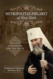 Metropolitan Philaret of New York cover image