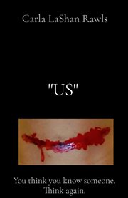 "us". You think you know someone. Think again cover image