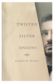 Twisted silver spoons cover image