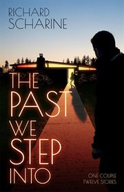 The past we step into cover image