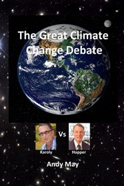 The great climate change debate. Karoly v Happer cover image