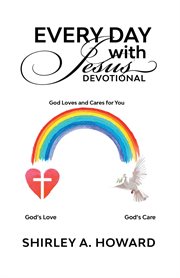 Every day with jesus devotional. God Loves and Cares for You cover image