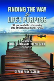 Finding the way to life's purpose cover image