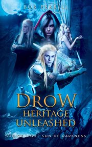 Drow heritage unleashed cover image