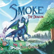 Smoke the Dragon cover image