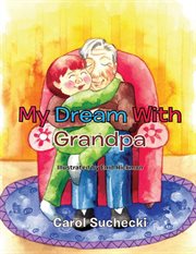 My Dream With Grandpa cover image