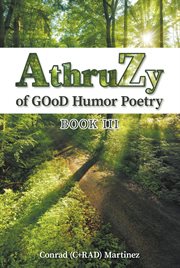 AthruZy of GOoD Humor Poetry : Book III cover image