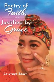 Poetry of faith, justified by grace cover image