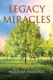 Legacy Miracles cover image