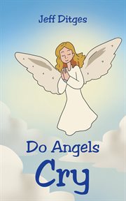 Do Angels Cry cover image