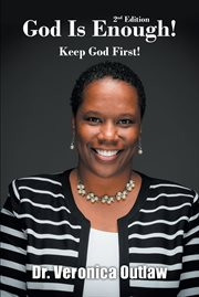 God is enough! : Keep God First! cover image