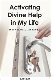 Activating divine help in my life cover image