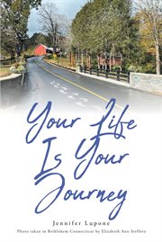 Your life is your journey cover image