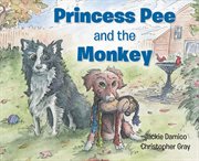 Princess pee and the monkey cover image