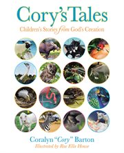 Cory's Tales : Children's Stories from God's Creation cover image