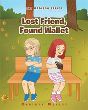 Lost Friend, Found Wallet cover image