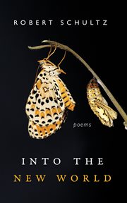Into the new world : poems cover image